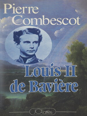 cover image of Louis II de Bavière